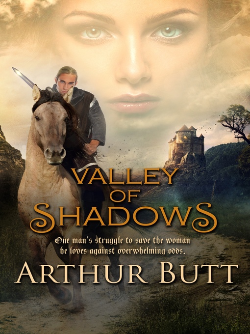Title details for Valley of Shadows by Arthur Butt - Available